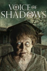 Voice of Shadows (2024)