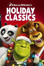 Dreamworks: Holiday Classics (2012)