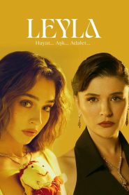 Leyla: Hayat… Ask… Adalet…